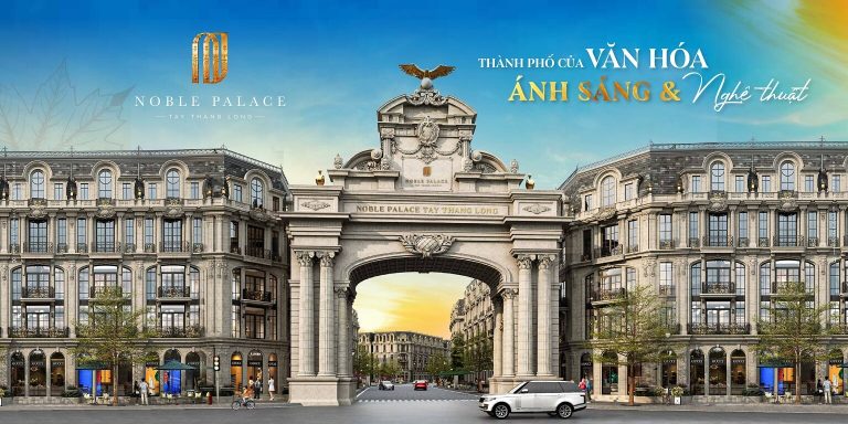Noble Palace Tây Thăng Long